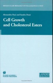 Couverture : Cell Growth and Cholesterol Esters (Molecular Biology Intelligence Unit)