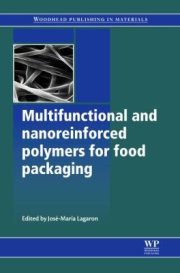 Couverture : Multifunctional and Nanoreinforced Polymers for Food Packaging
            
                Woodhead Publishing in Materials