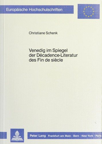 Couverture : Venedig im Spiegel der Décadence-Literatur des fin de siécle
