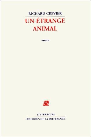 Couverture : Un étrange animal