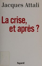 Couverture : La crise, et après