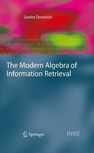 Couverture : The modern algebra of information retrieval