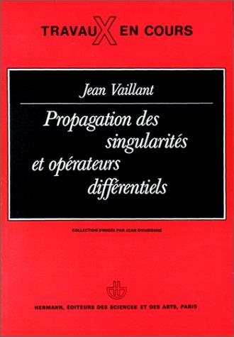 Couverture : Propagation des singularités et opérateurs différentiels