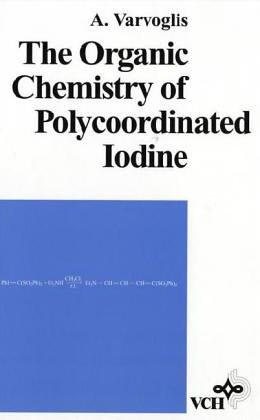 Couverture : The organic chemistry of polycoordinated iodine