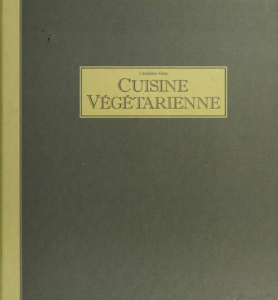 Couverture : Cuisine végétarienne