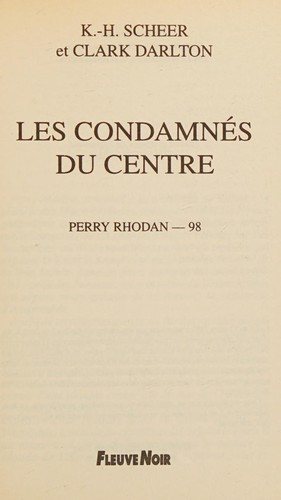 Couverture : Les condamnés du centre