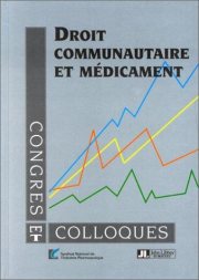 Couverture : Droit communautaire et médicament