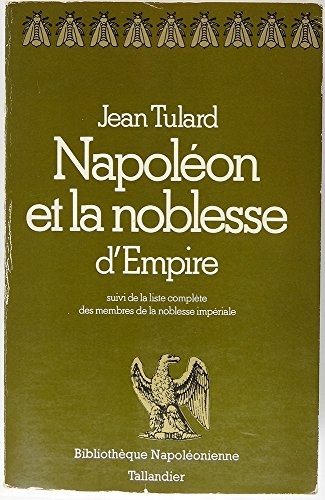 Couverture : Napoléon et la noblesse d'Empire