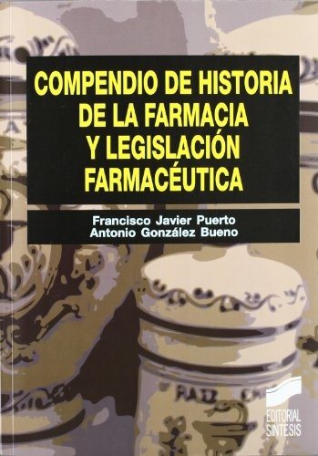 Couverture : Compendio de historia de la farmacia y legislación farmacéutica