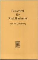 Couverture : Festschrift für Rudolf Schmitt zum 70. Geburtstag