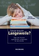 Couverture : Schule braucht Langeweile