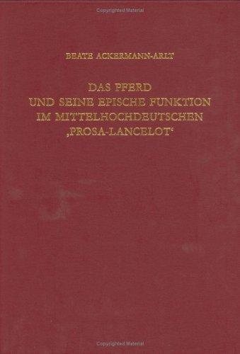 Couverture : Das Pferd und seine epische Funktion im mittelhochdeutschen "Prosa-Lancelot"