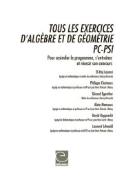 Couverture : Tous les exercices d'algèbre et de géométrie PC-PSI