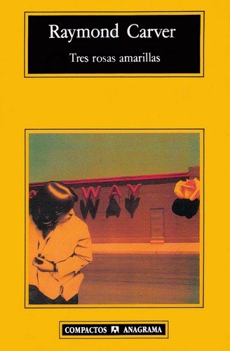 Couverture : Tres rosas amarillas