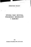 Couverture : Studia nad muzyką polskiego renesansu i baroku