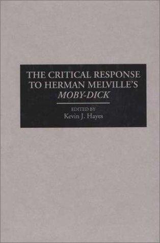 Couverture : The Critical Response to Herman Melville's Moby-Dick