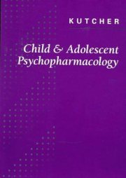 Couverture : Child & adolescent psychopharmacology
