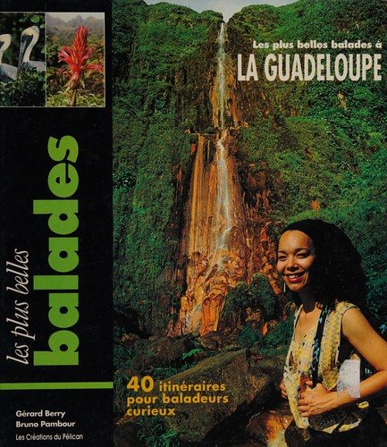 Couverture : Les plus belles balades à la Guadeloupe