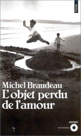 Couverture : L'objet perdu de l'amour