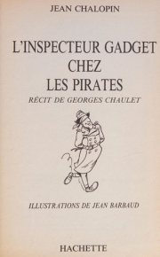 Couverture : L'Inspecteur Gadget chez les pirates (Bibliothèque rose)