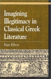 Couverture : Imagining illegitimacy in classical Greek literature
