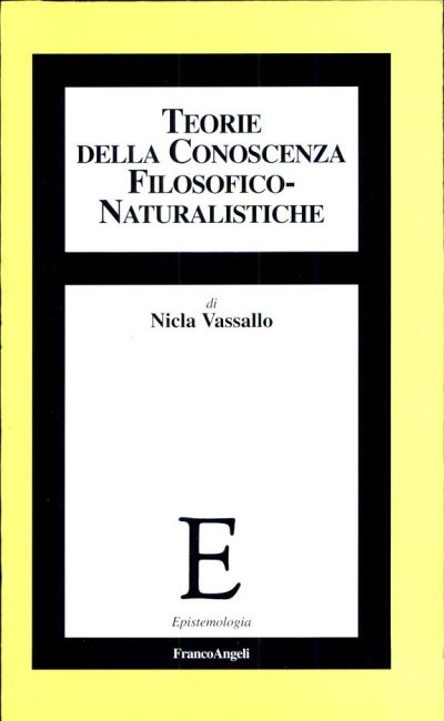 Couverture : Teorie della conoscenza filosofico-naturalistiche