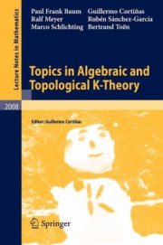 Couverture : Topics In Algebraic And Topological Ktheory