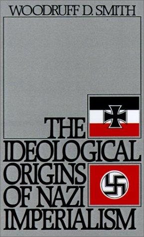 Couverture : The ideological origins of Nazi imperialism