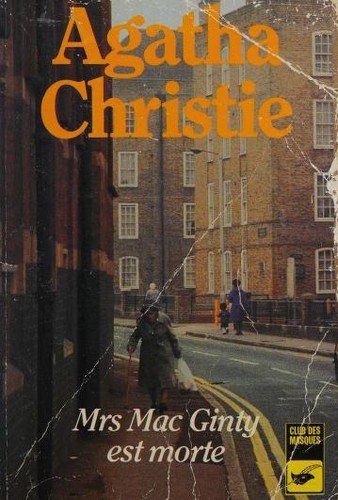 Couverture : Mrs :+Mistress+ Mac Ginty est morte...
