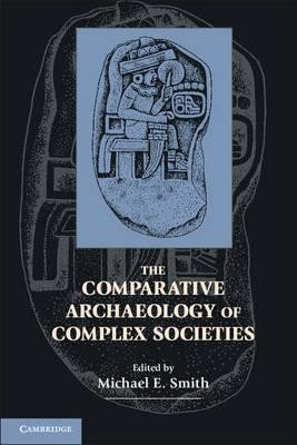 Couverture : The Comparative Archaeology of Complex Societies