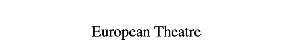 Couverture : European theatre, 1470-1600