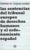 Couverture : Las sentencias del Tribunal Europeo de Derechos Humanos y el ordenamiento español