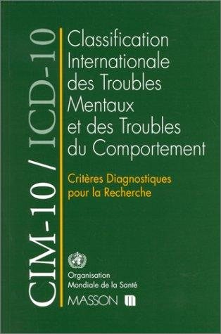 Couverture : Cim-10/icd-10. criteres diagnostiques pour la recherche. classification internat. des maladies.