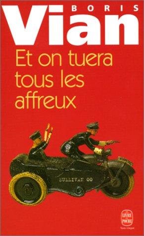 Couverture : Et on tuera tous les affreux