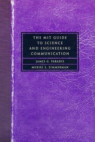 Couverture : The MIT guide to science and engineering communication