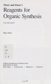 Couverture : Volume 8, Fiesers' Reagents for Organic Synthesis