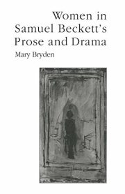 Couverture : Women in Samuel Beckett’s Prose and Drama