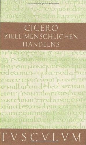Couverture : Über die Ziele des menschlichen Handelns. Lateinisch und deutsch.