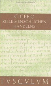 Couverture : Über die Ziele des menschlichen Handelns. Lateinisch und deutsch.