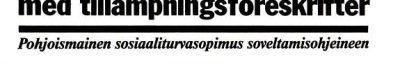 Couverture : Nordiska socialkonventionen med tillämpningsföreskrifter