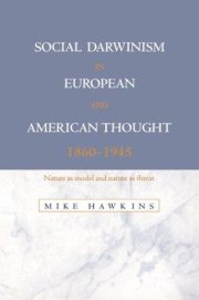 Couverture : Social Darwinism in European and American Thought, 18601945