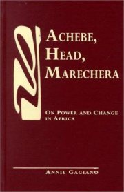 Couverture : Achebe, Head, Marechera