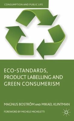 Couverture : Ecostandards Product Labelling And Green Consumerism