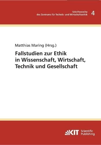 Couverture : Fallstudien zur Ethik in Wissenschaft, Wirtschaft, Technik und Gesellschaft