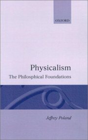 Couverture : Physicalism, the philosophical foundations