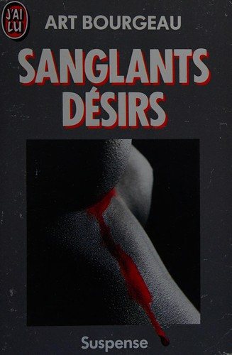 Couverture : Sanglants désirs