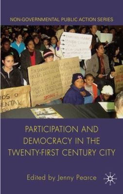 Couverture : Participation and Democracy in the TwentyFirst Century City
            
                NonGovernmental Public Action
