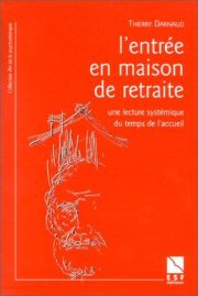 Couverture : L'entrée en maison de retraite