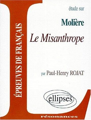Couverture : Etude sur Molière, Le misanthrope