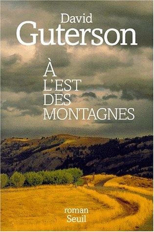 Couverture : A l'est des montagnes